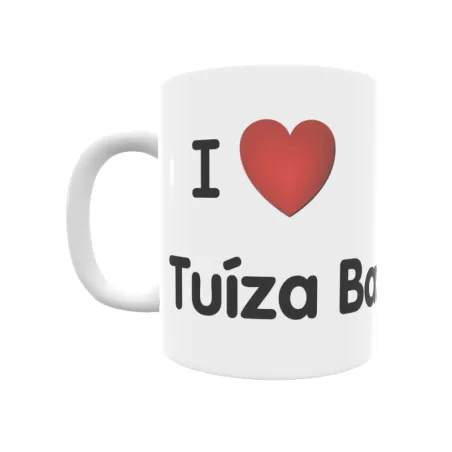 Taza - I ❤ Tuíza Baxo Regalo original y funcional. Taza personalizada de tu localidad.