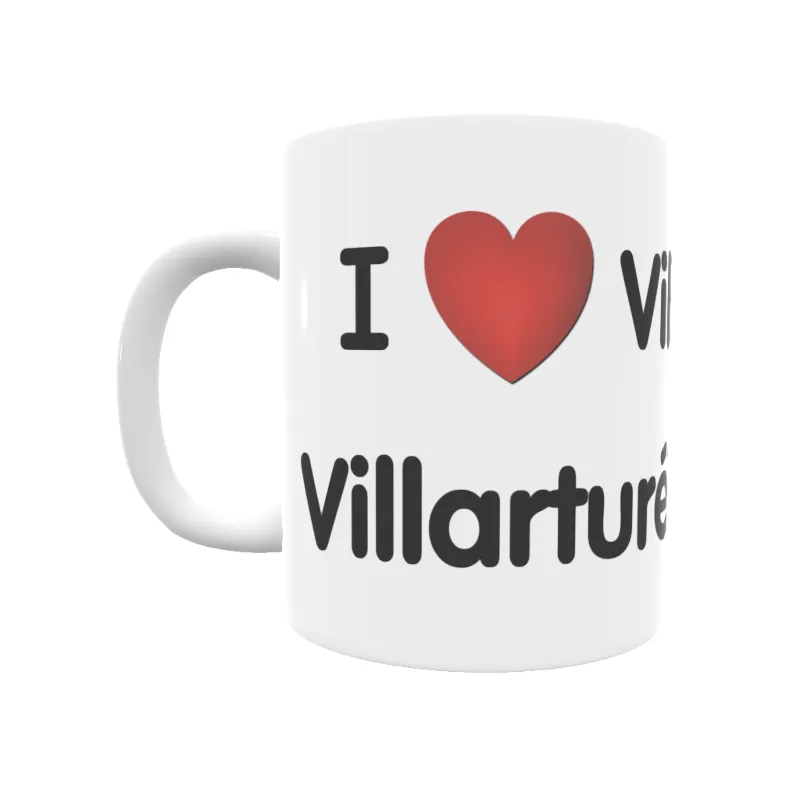 Taza - I ❤ Villartorey/Villarturéi