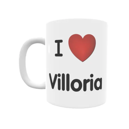 Taza - I ❤ Villoria Regalo original y funcional. Taza personalizada de tu localidad.