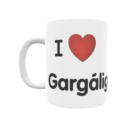 Taza - I ❤ Gargáligas Regalo original y funcional. Taza personalizada de tu localidad.