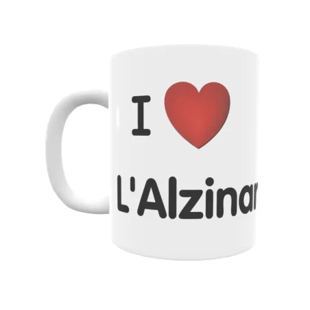 Taza - I ❤ L'Alzinar Regalo original y funcional. Taza personalizada de tu localidad.