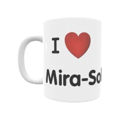 Taza - I ❤ Mira-Sol Regalo original y funcional. Taza personalizada de tu localidad.