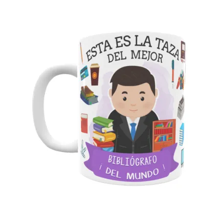 Taza personalizada con tu dedicatoria para EL mejor BIBLIÓGRAFO