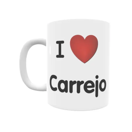 Taza - I ❤ Carrejo Regalo original y funcional. Taza personalizada de tu localidad.