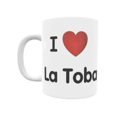 Taza - I ❤ La Toba Regalo original y funcional. Taza personalizada de tu localidad.