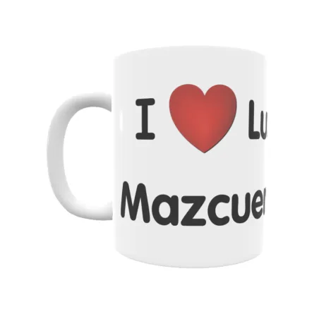 Taza - I ❤ Luzmela-Mazcuerras Regalo original y funcional. Taza personalizada de tu localidad.