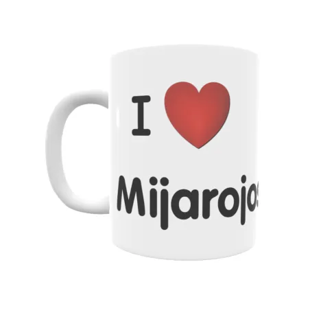 Taza - I ❤ Mijarojos Regalo original y funcional. Taza personalizada de tu localidad.