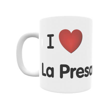 Taza - I ❤ La Presa