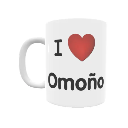 Taza - I ❤ Omoño Regalo original y funcional. Taza personalizada de tu localidad.