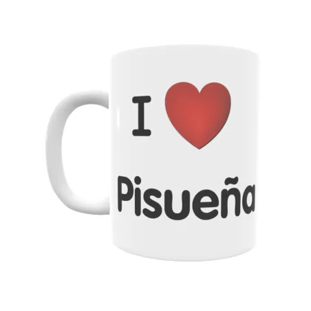 Taza - I ❤ Pisueña Regalo original y funcional. Taza personalizada de tu localidad.