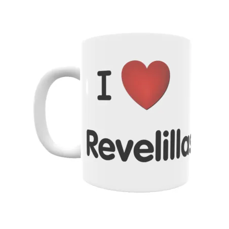 Taza - I ❤ Revelillas Regalo original y funcional. Taza personalizada de tu localidad.