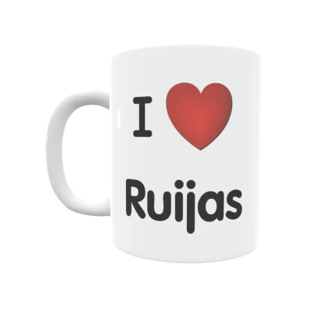 Taza - I ❤ Ruijas Regalo original y funcional. Taza personalizada de tu localidad.