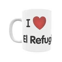 Taza - I ❤ El Refugio Regalo original y funcional. Taza personalizada de tu localidad.