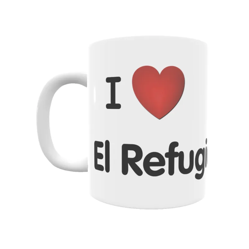 Taza - I ❤ El Refugio