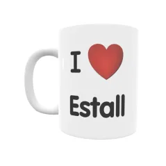 Taza - I ❤ Estall Regalo original y funcional. Taza personalizada de tu localidad.