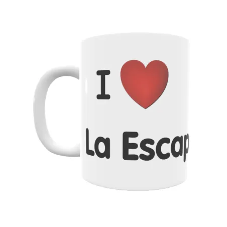 Taza - I ❤ La Escapa Regalo original y funcional. Taza personalizada de tu localidad.