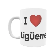 Taza - I ❤ Ligüerre de Ara Regalo original y funcional. Taza personalizada de tu localidad.