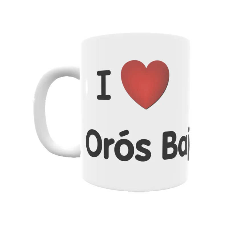 Taza - I ❤ Orós Bajo