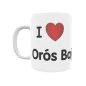 Taza - I ❤ Orós Bajo