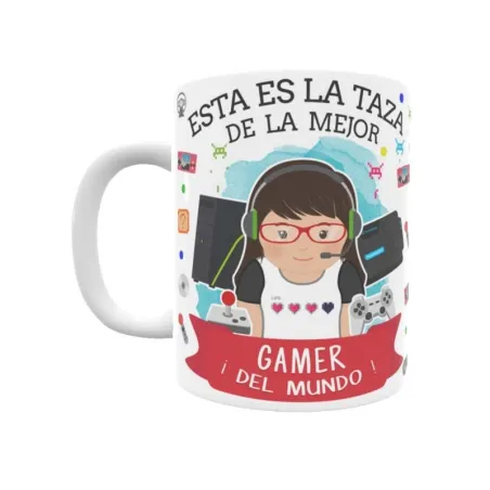 Taza personalizada con tu dedicatoria para LA mejor GAMER