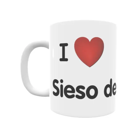 Taza - I ❤ Sieso de Huesca Regalo original y funcional. Taza personalizada de tu localidad.