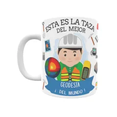 Taza personalizada con tu dedicatoria para EL mejor GEODESTA