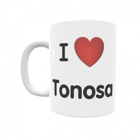 Taza - I ❤ Tonosa