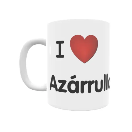 Taza - I ❤ Azárrulla Regalo original y funcional. Taza personalizada de tu localidad.