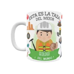 Taza personalizada con tu dedicatoria para EL mejor Taza GEÓLOGO