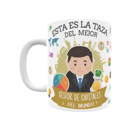 Taza personalizada con tu dedicatoria para EL mejor Taza GESTOR DE CAPITALES