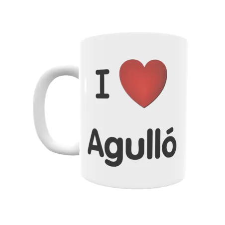 Taza - I ❤ Agulló Regalo original y funcional. Taza personalizada de tu localidad.