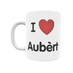 Taza - I ❤ Aubèrt Regalo original y funcional. Taza personalizada de tu localidad.