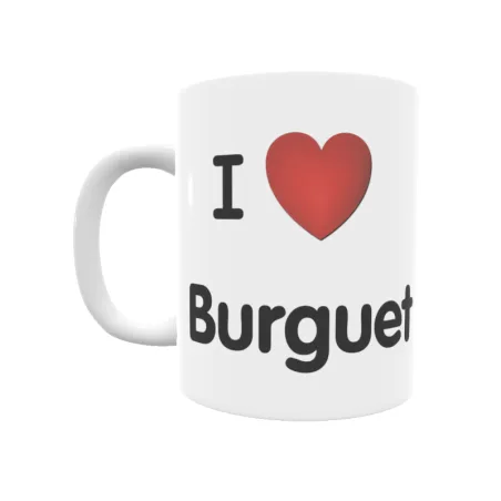 Taza - I ❤ Burguet Regalo original y funcional. Taza personalizada de tu localidad.