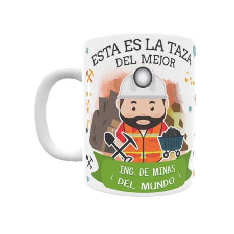 Taza - Ingeniero de Minas