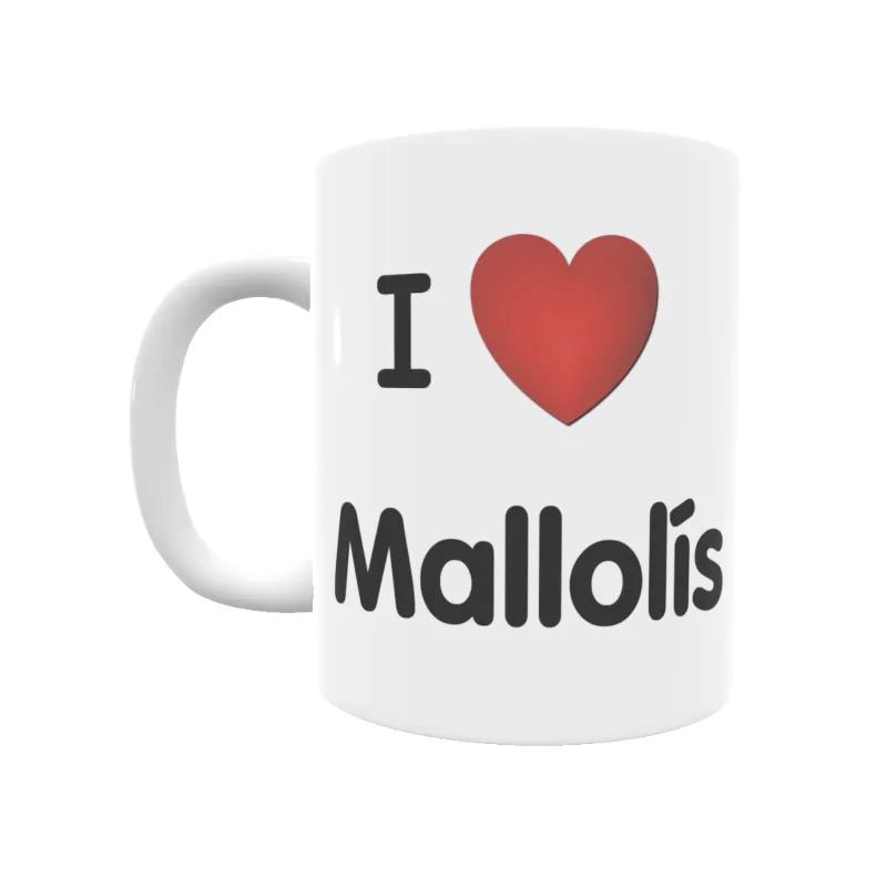 Taza - I ❤ Mallolís