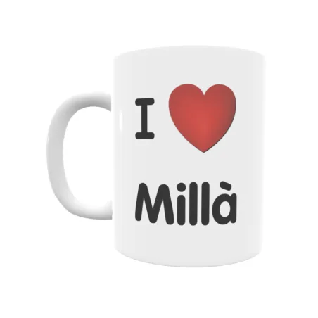 Taza - I ❤ Millà Regalo original y funcional. Taza personalizada de tu localidad.