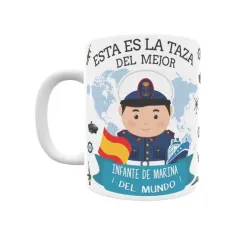 Taza personalizada con tu dedicatoria para EL mejor Taza INFANTE DE MARINA