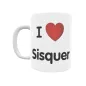 Taza - I ❤ Sisquer