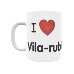 Taza - I ❤ Vila-rubla Regalo original y funcional. Taza personalizada de tu localidad.