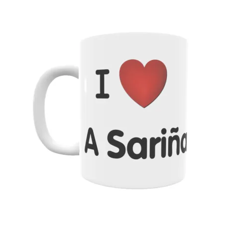 Taza - I ❤ A Sariña Regalo original y funcional. Taza personalizada de tu localidad.