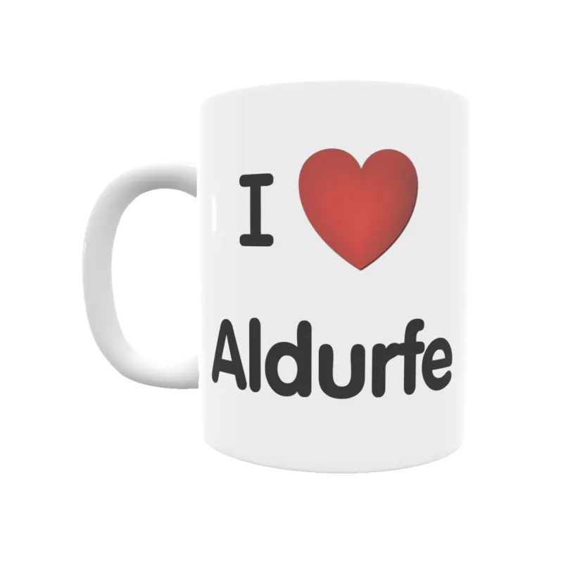 Taza - I ❤ Aldurfe