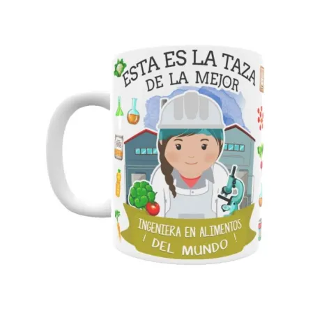 Taza personalizada con tu dedicatoria para LA mejor INGENIERO DE ALIMENTOS