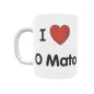 Taza - I ❤ O Mato