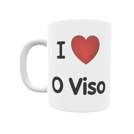 Taza - I ❤ O Viso Regalo original y funcional. Taza personalizada de tu localidad.