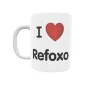 Taza - I ❤ Refoxo