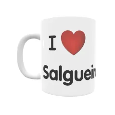 Taza - I ❤ Salgueiros Regalo original y funcional. Taza personalizada de tu localidad.