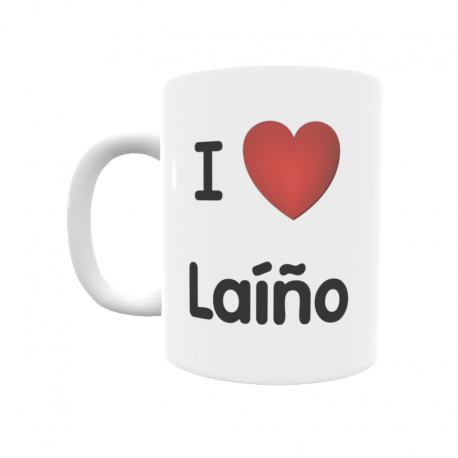 Taza - I ❤ Laíño