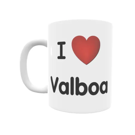 Taza - I ❤ Valboa Regalo original y funcional. Taza personalizada de tu localidad.