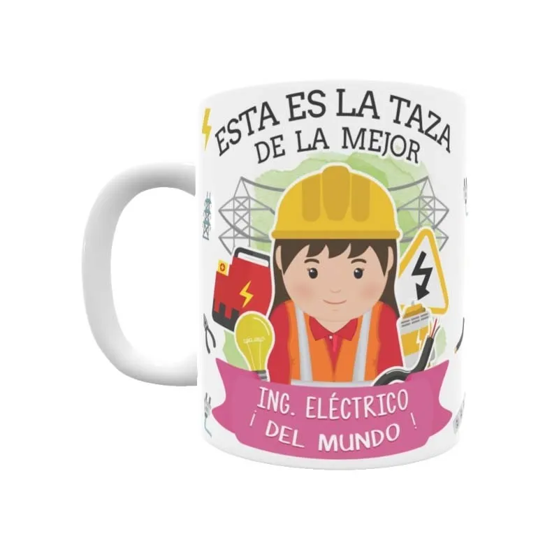 Taza Ingeniero Eléctrico (Ella)