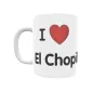 Taza - I ❤ El Chopillo